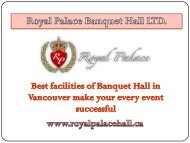 Best facilities of Banquet Hall in Vancouver make your every event successful