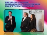 Hire expert Corporate photographer in London for your brands visual presentation