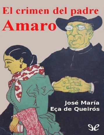 El crimen del padre Amaro - Eça de Queirós