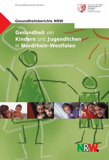 Gesundheit von Kindern und Jugendlichen in Nordrhein-Westfalen
