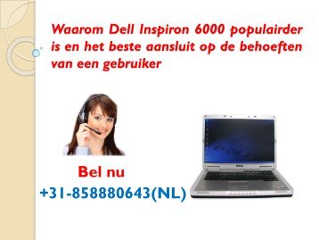 Waarom Dell Inspiron 6000 populairder is en het beste aansluit op de behoeften van een gebruiker