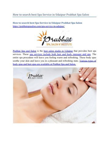 How to search best Spa Service in Udaipur Prabhat Spa Salon