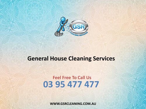 General House Cleaning Services