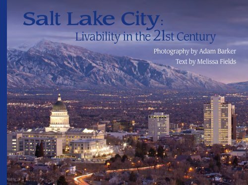 Salt Lake City Livability In The 21st Century