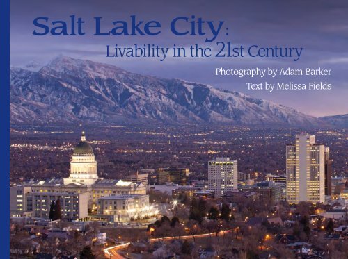 Salt Lake City: Livability in the 21st Century