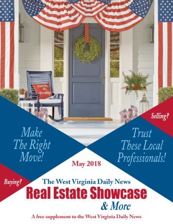 The WV Daily News Real Estate Showcase & More - May 2018