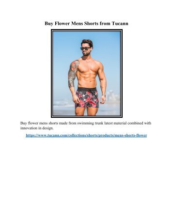 Buy Flower Mens Shorts from Tucann