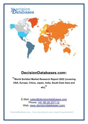 World Sorbitol Market by Product Type, Market Players and Regions-Forecast to 2022