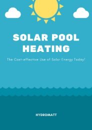 Solar Pool Heating – The Cost-effective Use of Solar Energy Today!
