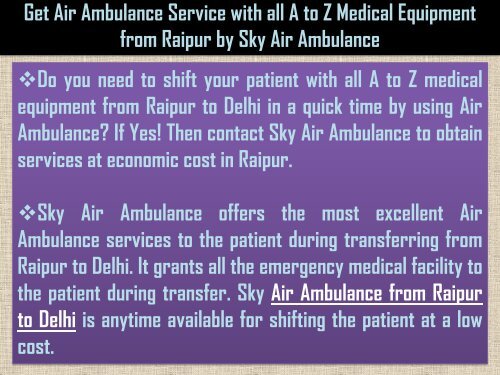 Get Sky Air Ambulance in Ranchi with Life-Saving Tools by Sky Air Ambulance 