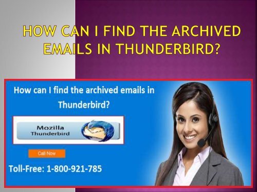 How can I find the archived emails in Thunderbird