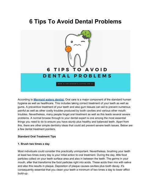 6 Tips That will Help You Avoid Dental Problems