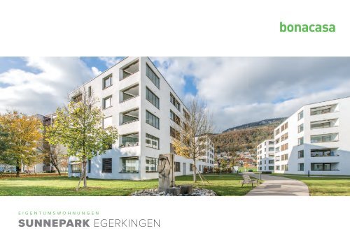 Dokumentation Eigentumswohnungen Sunnepark in Egerkingen