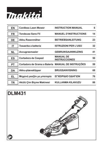 Makita Tondeuse 36 V => 2 x 18 V Li-Ion 43 cm - DLM431PT2 - Notice