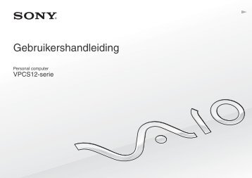 Sony VPCS12C7E - VPCS12C7E Mode d'emploi NÃ©erlandais