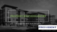 Provident Northern Destiny 