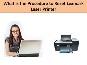 What is the Procedure to Reset Lexmark Laser Printer