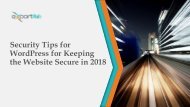 Security Tips for WordPress for Keeping the Website Secure in 2018