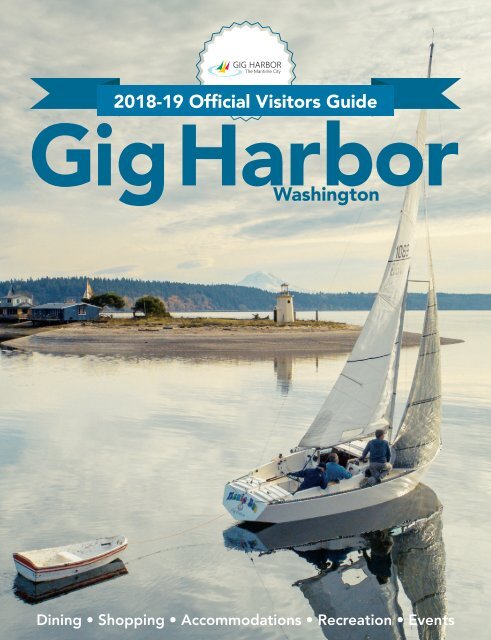 Gig Harbor (Wash.) Visitors Guide 2018