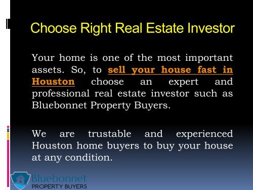 sell  your House Fast in Houston, TX at Bluebonnet Property Buyers