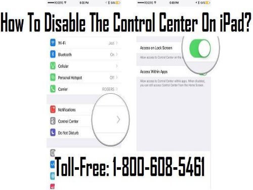 Dial 1-800-608-5461 To Disable The Control Center On iPad