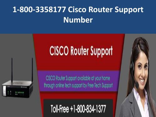 1-800-3358177 Cisco Router Support Number