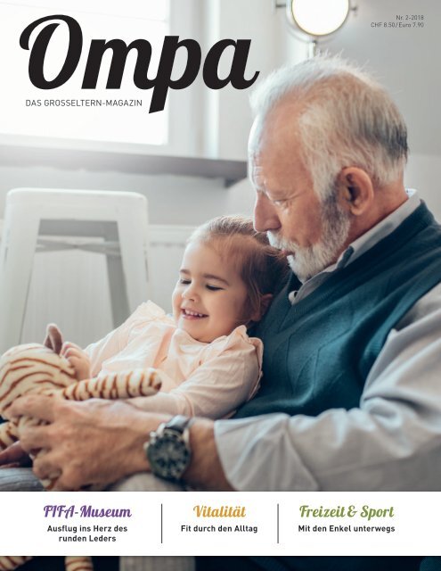 OMPA - Das Grosseltern Magazin