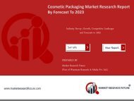 Cosmetic Packaging Market Research Report – Forecast to 2023