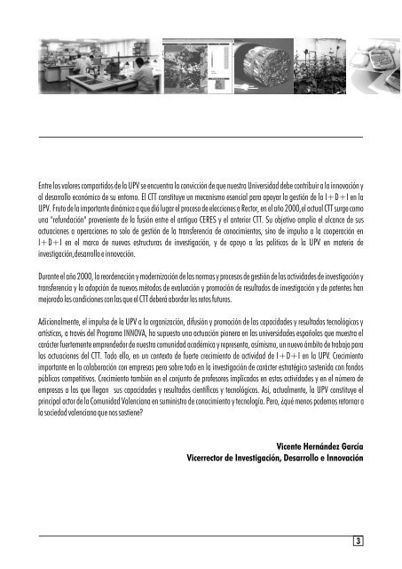 investigación + desarrollo + innovación - CTT - UPV