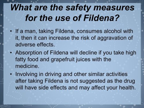 FILDENA IS AN IMMENSELY USED MEDICAL AID FOR ERECTILE DYSFUNCTION ISSUE