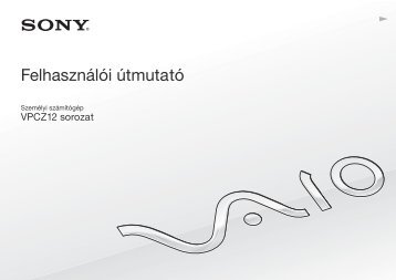 Sony VPCZ12E7E - VPCZ12E7E Mode d'emploi Hongrois