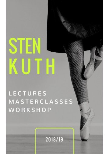 Sten Kuth Workshops, Lecture, Masterclasses