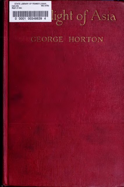 The Blight Of Asia An Account Of The Systematic Extermination Of