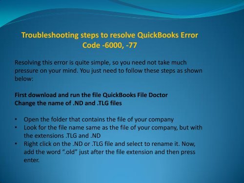 Steps to fix QuickBooks error 6000 77 Dial 1-800-593-0163
