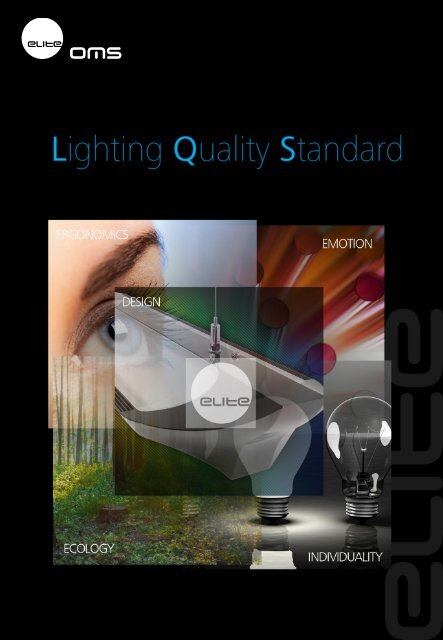 Lighting Quality Standard By Oms Elite Lighting Quality Standard By Oms Elite