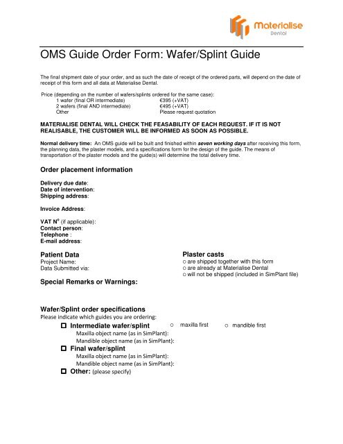 OMS Guide Order Form: Wafer/Splint Guide - SimPlant Academy