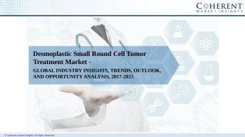 Desmoplastic Small Round Cell Tumor Treatment Market Insights, Trends and Analysis, 2018-2026