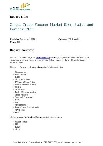 Global Trade Finance Market Size, Status and Forecast 2025