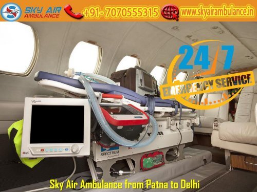 Get Air Ambulance Service on Low Budget from Patna by Sky Air Ambulance  