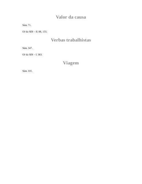 01 -SÚMULAS E OJS DO TST COMENTADAS E ORGANIZADAS POR ASSUNTO (Élisson Miessa e Henrique Correia ed. 2016)