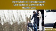 How Medical Transportation Can Improve Community's Health Care