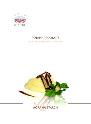 AGRANA STARCH POTATO PRODUCTS