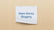 Make Money Blogging for Beginners