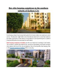 Buy elite housing complexes in the southern suburbs of Kolkata City