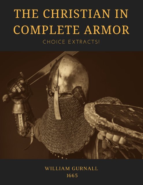  The Christian in Complete Armor - Choice Extracts! 