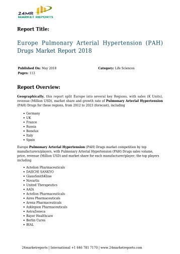 Europe Pulmonary Arterial Hypertension (PAH) Drugs Market Report 2018