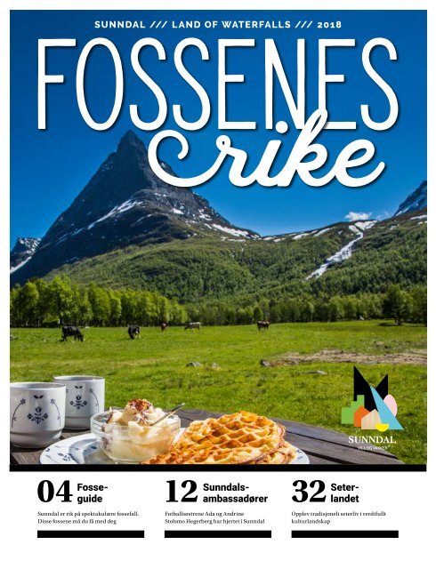 Fossenes rike 2018  - Sommermagasin for Sunndal