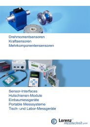 Produktkatalog mit  Drehmomentsensoren, Kraftsensoren, Mehrkomponentensensoren, Prüfstände, DMS-Messverstärker ... von Lorenz Messtechnik GmbH