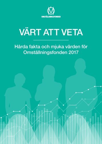 Omställningsfonden Värt att veta 2017