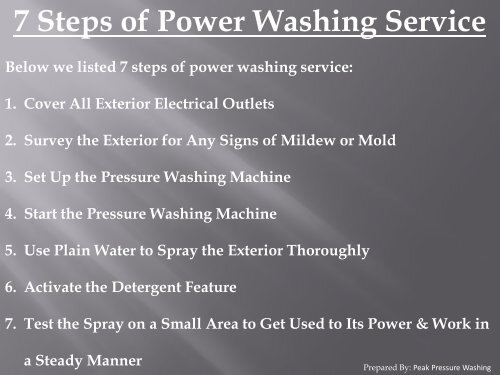 Power Washing Service in Just 7 Steps by Peak Pressure Washing